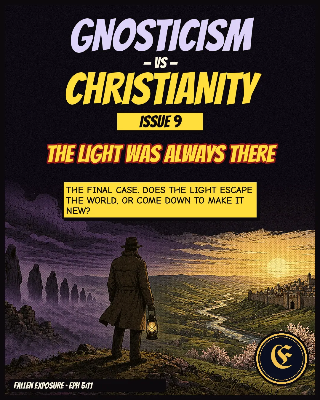 Issue 9: The Light Was Always There: slide 1 of 14